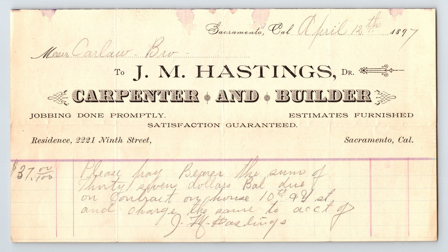 Sacramento California J M Hastings carpenter builder billhead 1897 handwritten invoice construction trade document