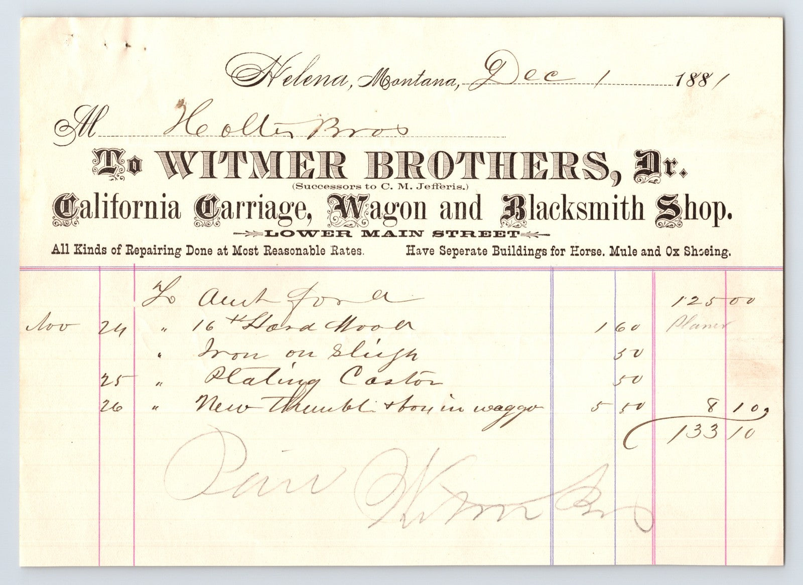 Helena Montana December 1 1881 Witmer Brothers Dr California Carriage Wagon and Blacksmith Shop Letterhead 8 x 6