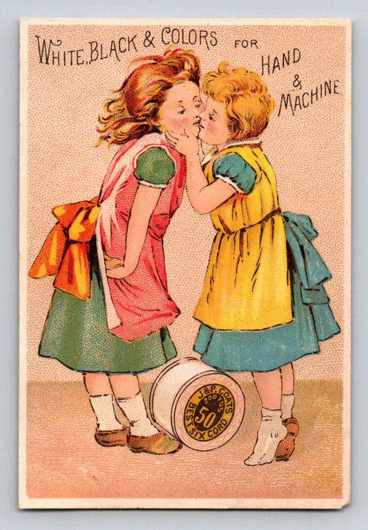 J P Coats sewing thread trade card two girls kissing Victorian advertising card