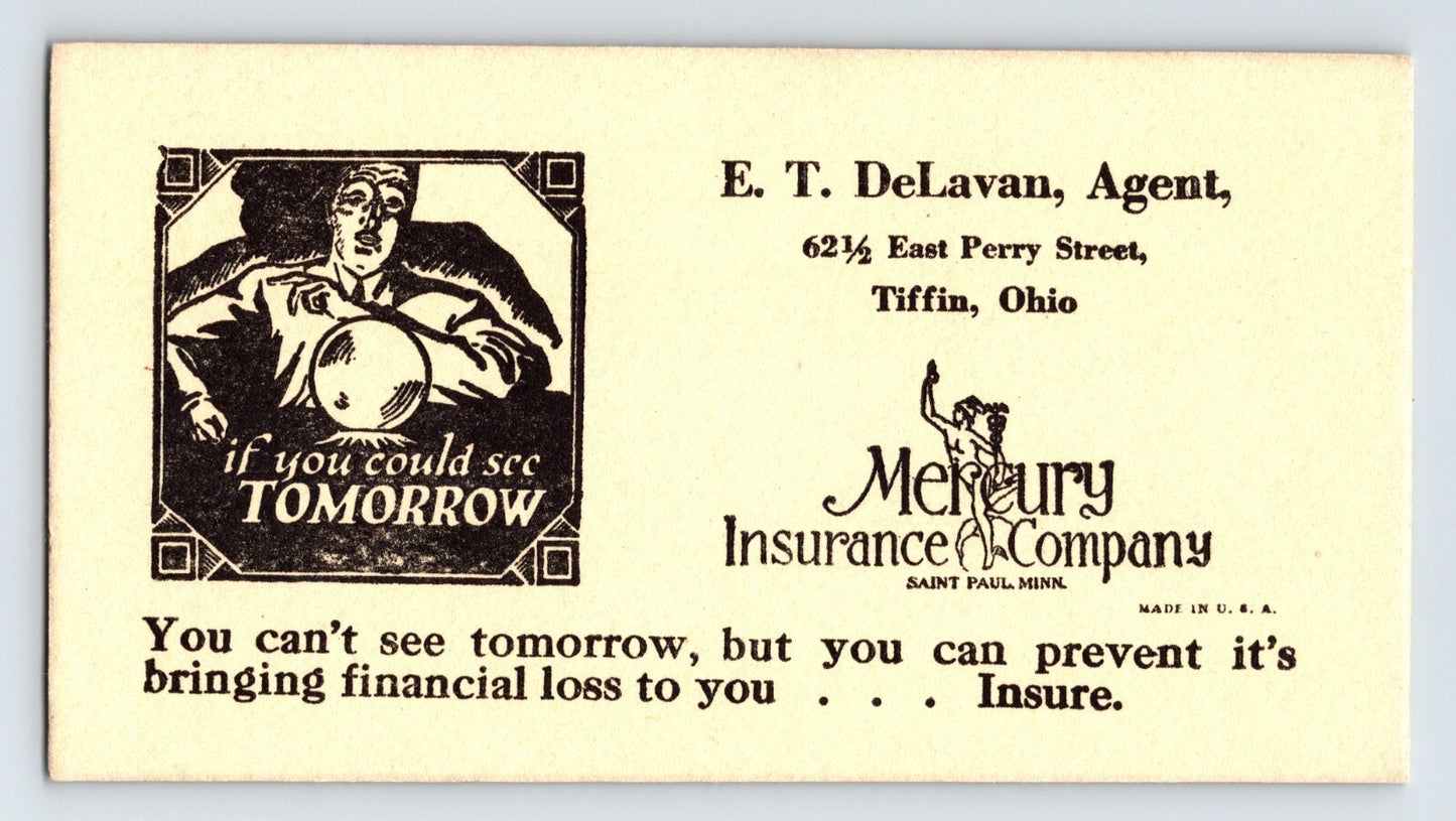 Tiffin Ohio E T DeLavan Mercury Insurance crystal ball psychic 1940s ad blotter