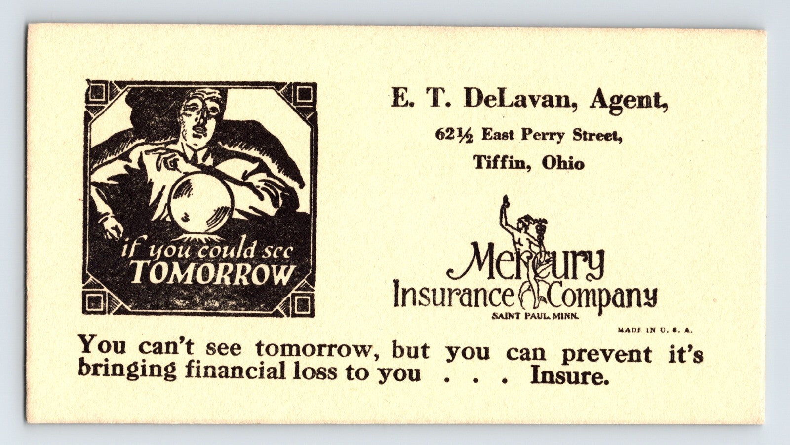 Tiffin Ohio E T DeLavan Mercury Insurance crystal ball psychic 1940s ad blotter