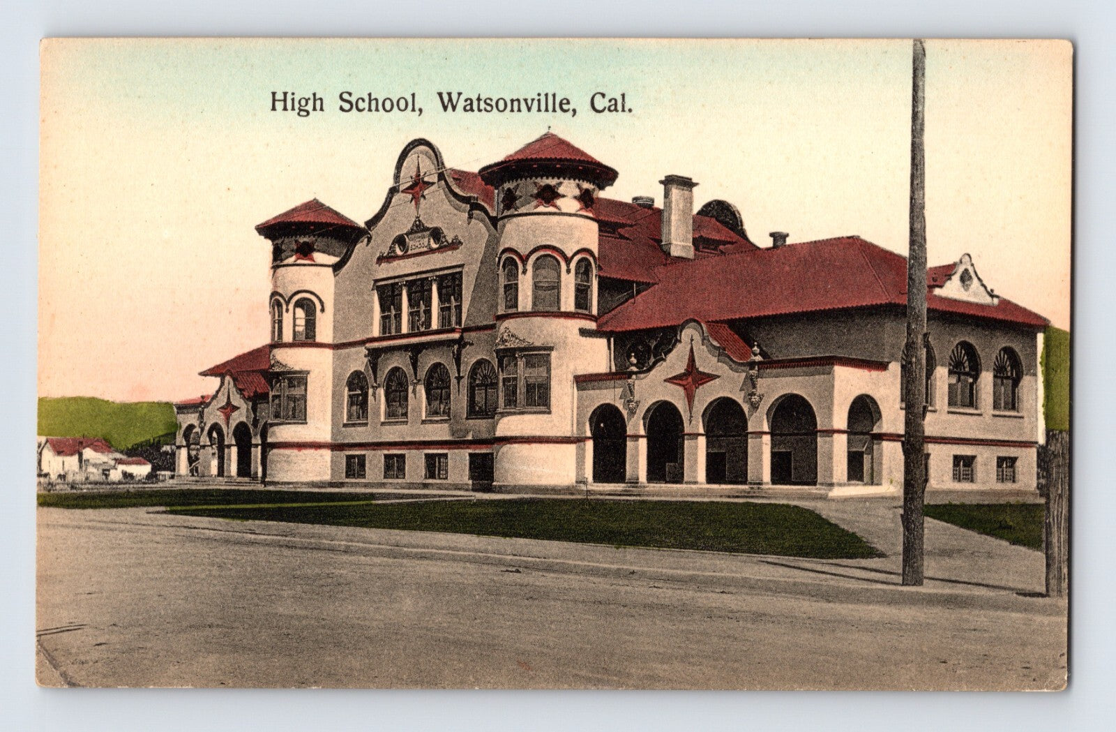 Watsonville California high school building 1910s postcard with ornate architecture arches and red roof