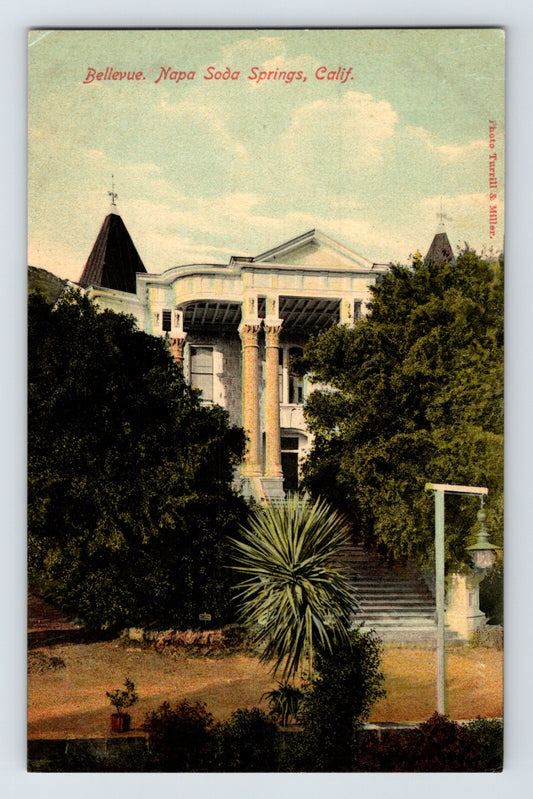 Napa California Bellevue at Napa Soda Springs 1910s hand-colored postcard showing columned resort building framed by trees