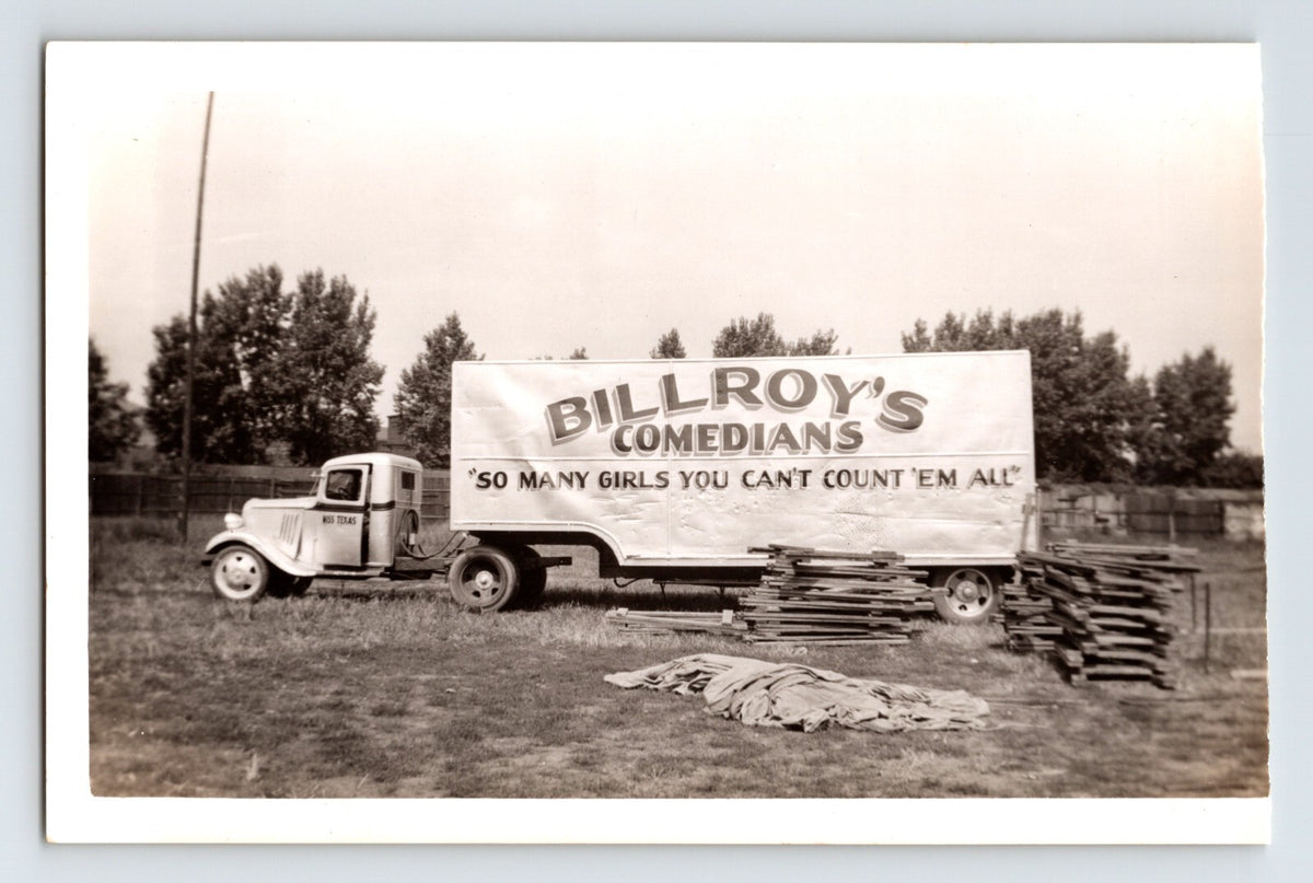 Black and white photograph of Billroy’s Comedians show truck trailer advertising slogan 1939