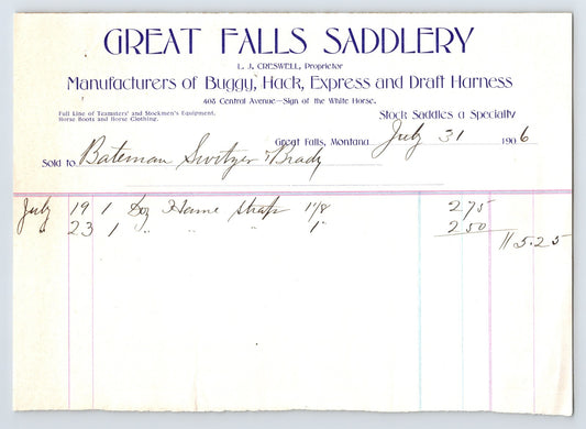 Great Falls Montana July 31 1906 Great Falls Saddlery L J Creswell Proprietor Manufacturers of Buggy Hack Express and Draft Harness Billhead