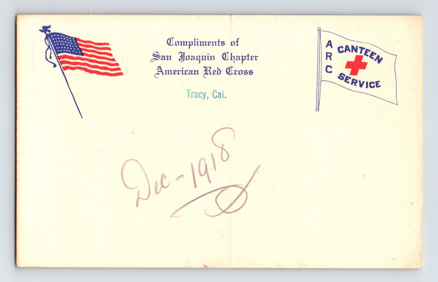 San Joaquin Chapter American Red Cross Tracy California postcard canteen service flag 1918