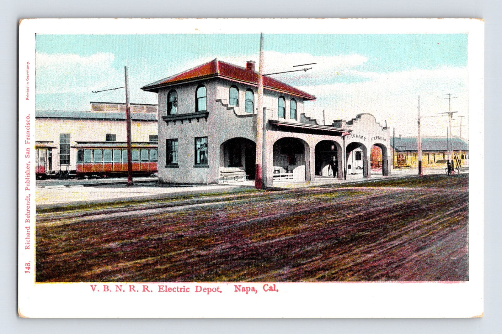 Napa California V B N R R Electric Depot trolley 1908 posted postcard