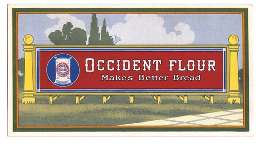 Occident Flour billboard advertising blotter colorful sign Make Better Bread 1930s