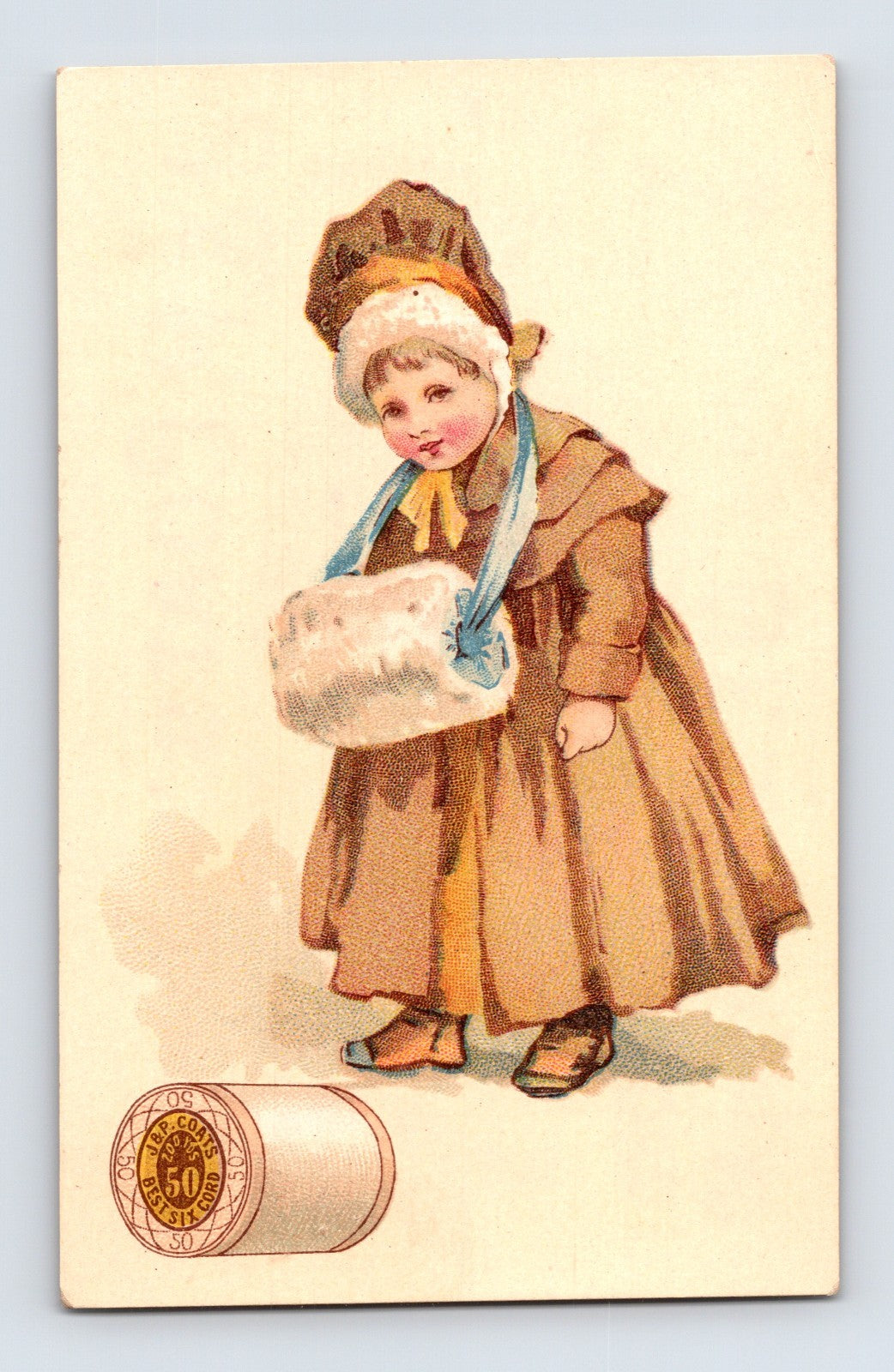 J P Coats trade card child winter coat muff spool thread advertising 1890s