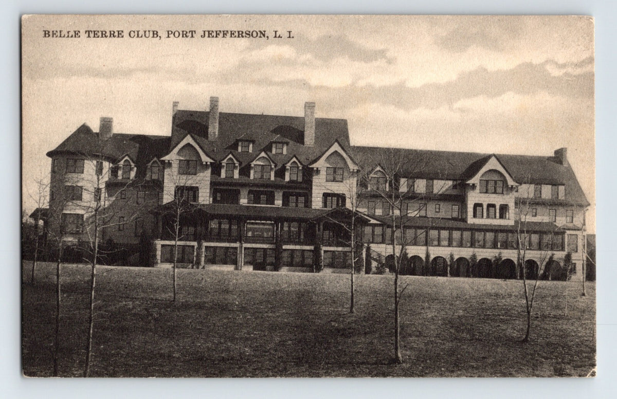 Port Jefferson Long Island New York Belle Terre Club exterior 1910 postcard
