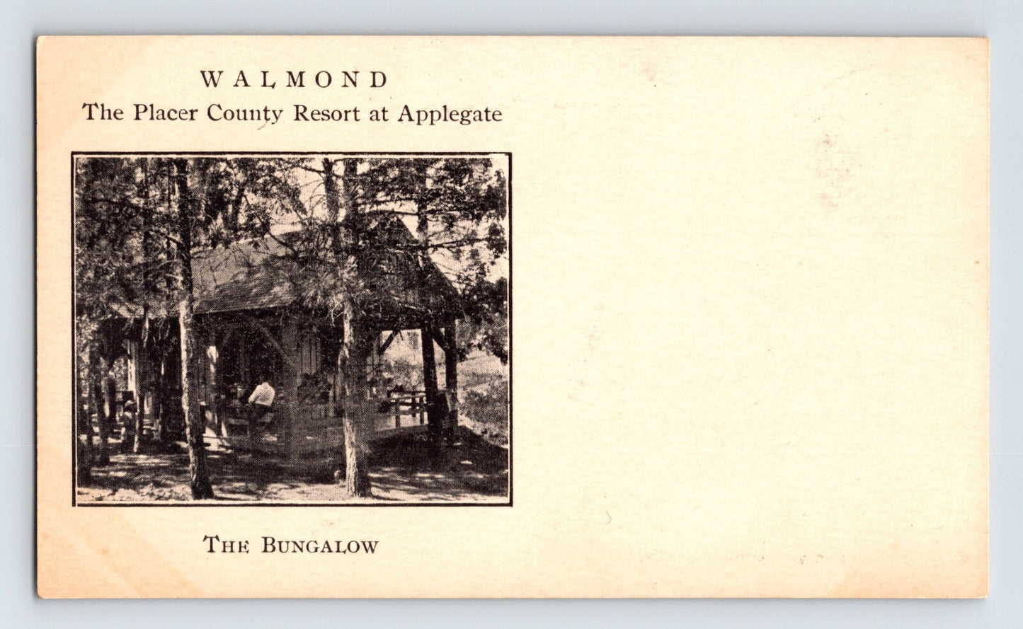 Applegate California Walmond Resort Bungalow Pre-1907 Postcard Unposted