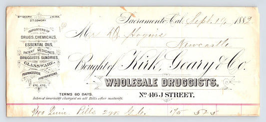 Sacramento California 1889 Kirk Geary and Company wholesale druggists billhead with ornate typography and handwritten transaction entries