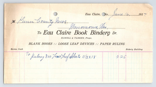 Eau Claire Wisconsin Eau Claire Book Bindery 1917 billhead invoice for paper ruling and loose leaf work with handwritten order details