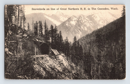 Cascade Mountains Washington Great Northern Railroad snow shed mountain rail line 1910s postcard