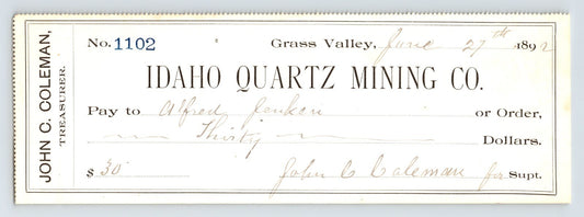 Idaho Quartz Mining Co check Grass Valley California June 27 1892 30 dollars