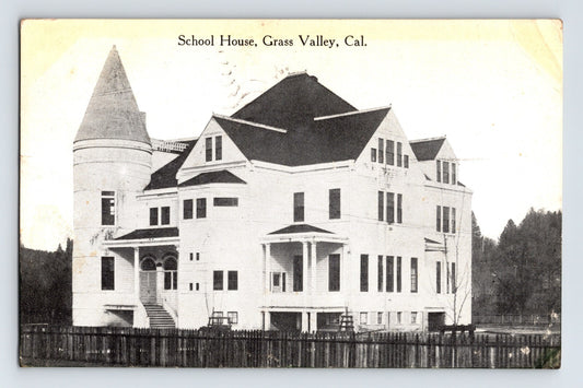 Grass Valley California School House large white building with tower and fenced yard 1913 postcard
